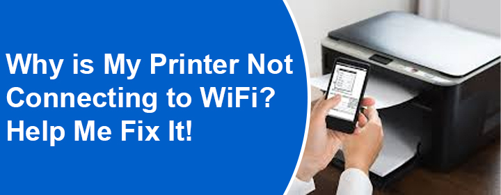 Printer Not Connecting WiFi